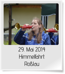 29. Mai 2014 Himmelfahrt Roßlau