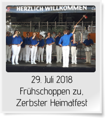 29. Juli 2018 Frühschoppen zu, Zerbster Heimatfest
