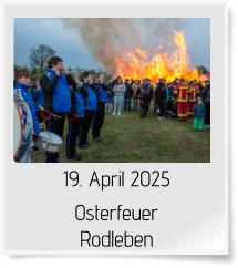 19. April 2025 Osterfeuer Rodleben