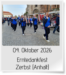 04. Oktober 2026 Erntedankfest Zerbst (Anhalt)